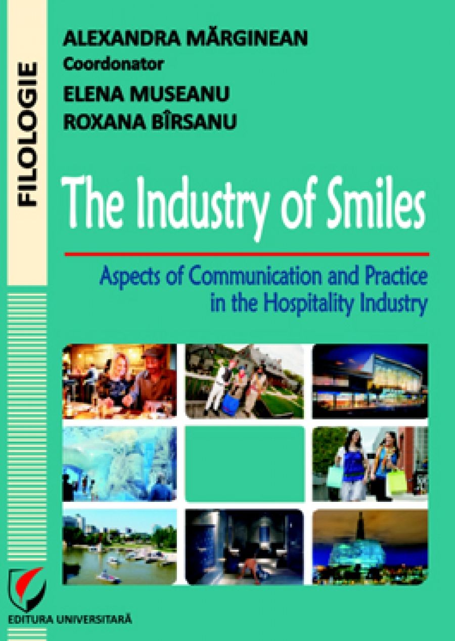 The Industry of Smiles. Aspects of Communication and Practice in the Hospitality Industry