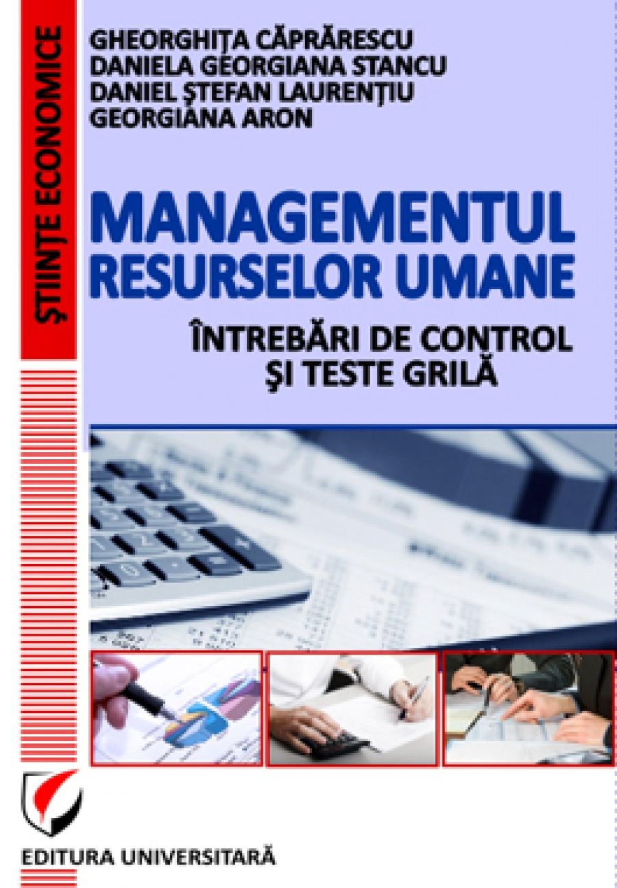 Managementul resurselor umane - Intrebari de control si teste grila