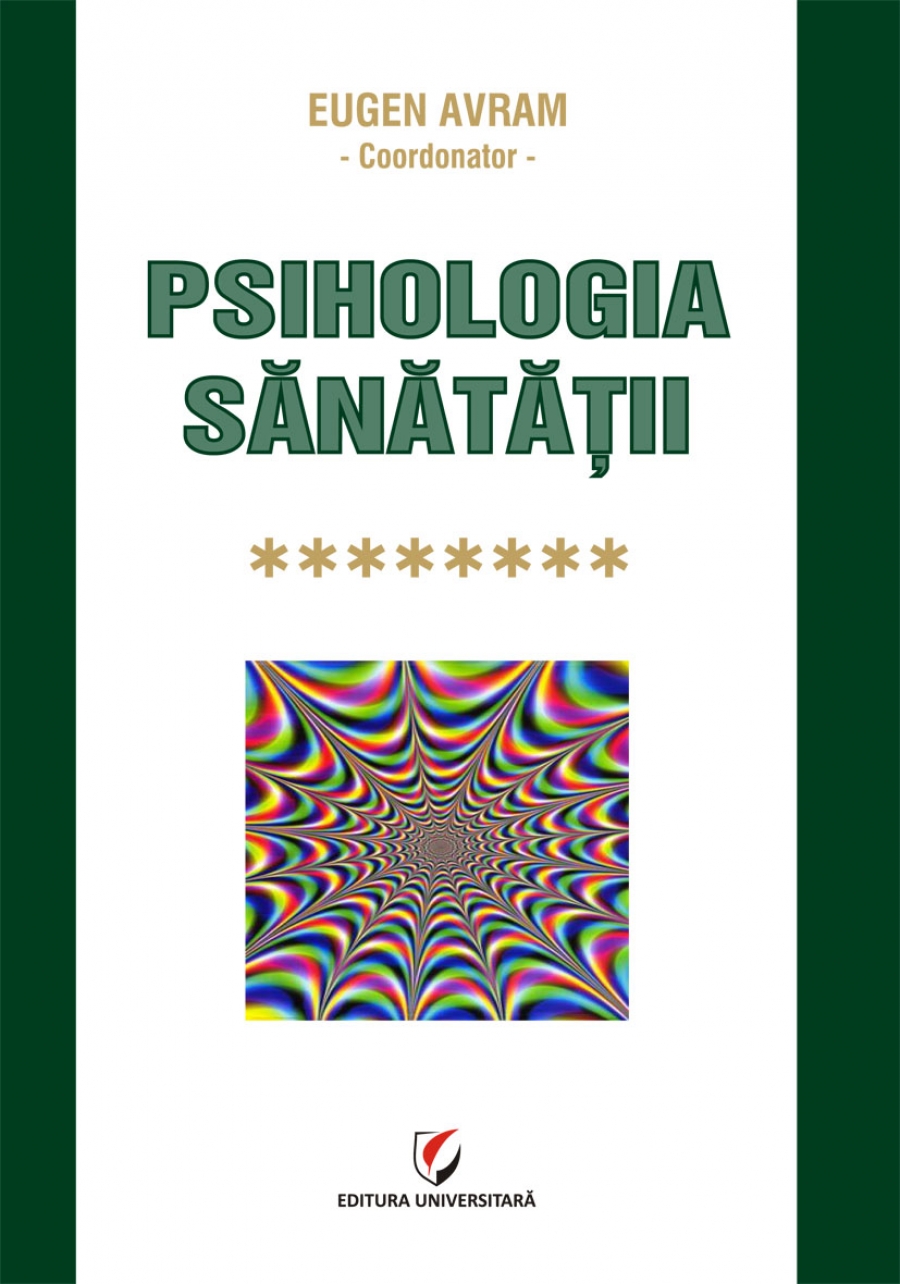 Psihologia sanatatii - Vol. VIII