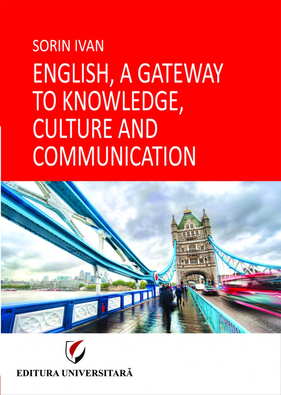 English, a Gateway to Knowledge, Culture and Communication