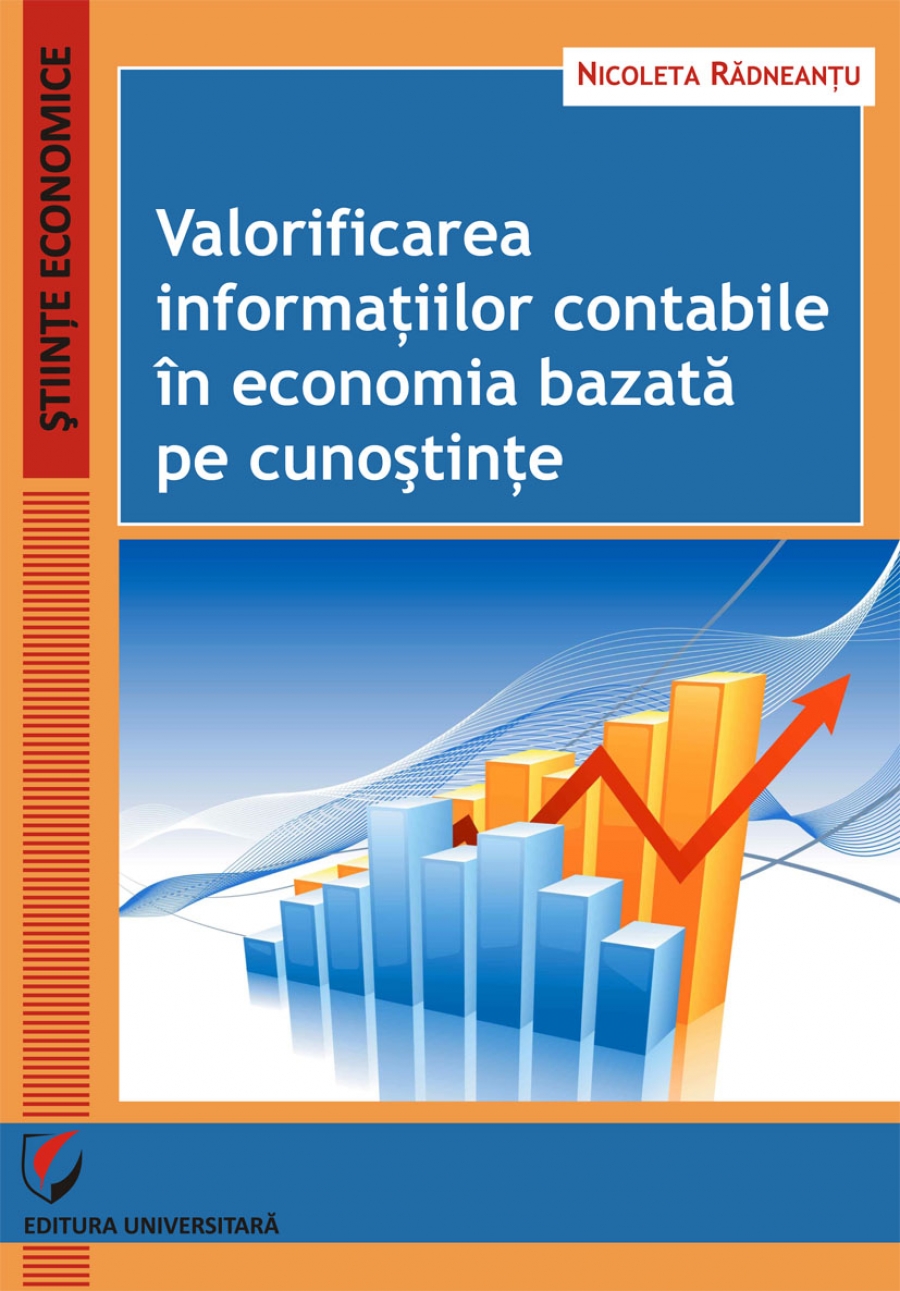 Valorificarea informatiilor contabile in economia bazata pe cunostinte