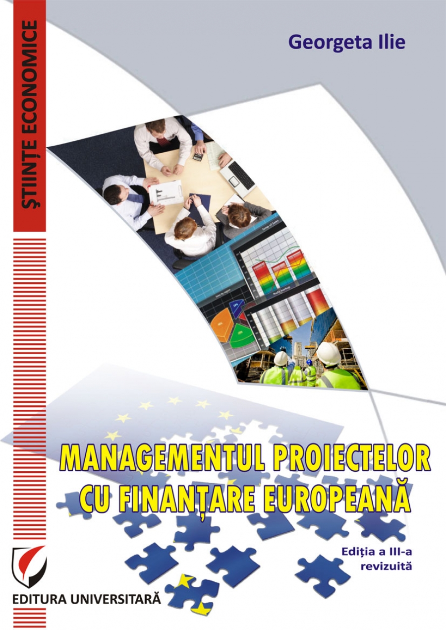 MANAGEMENTUL PROIECTELOR CU FINANTARE EUROPEANA