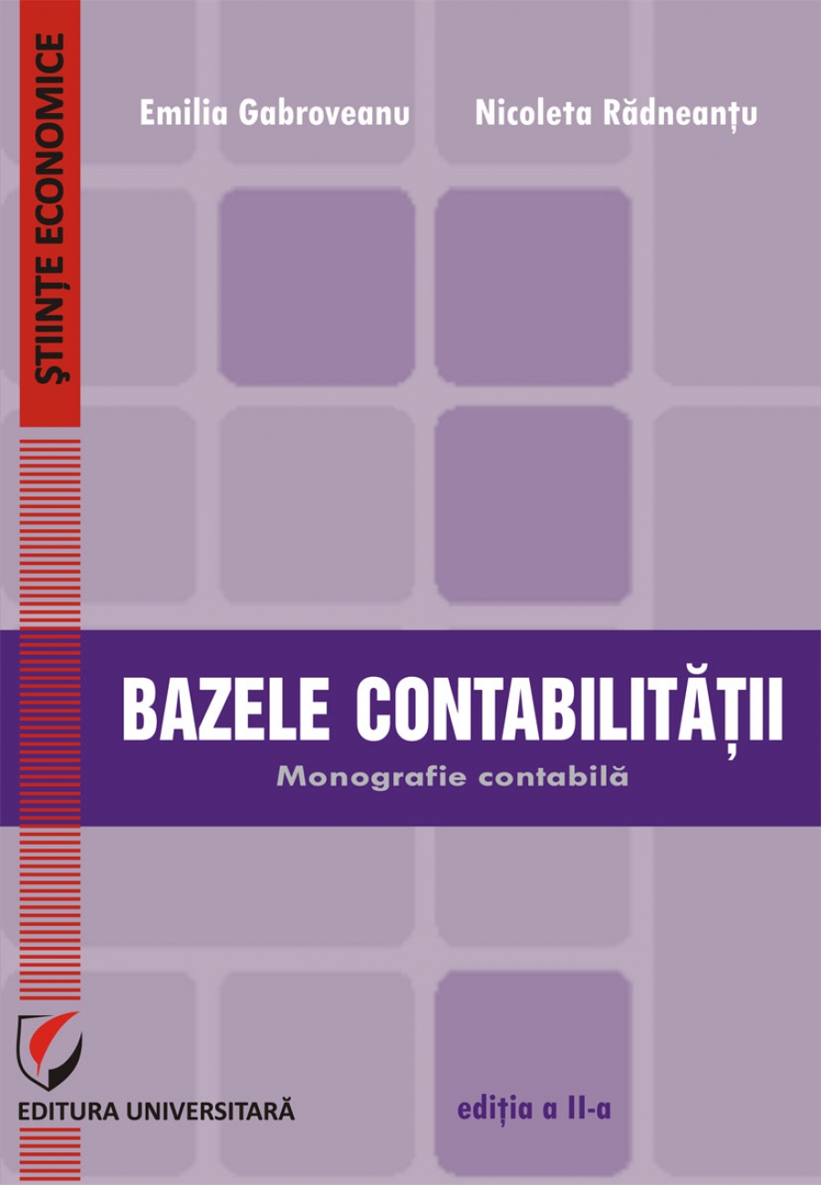 Bazele contabilitătii. Monografie contabilă