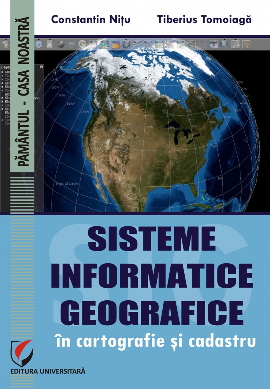 Sisteme informatice geografice in cartografie si cadastru