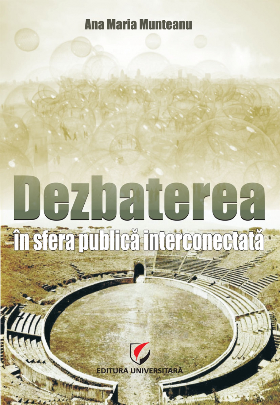 Dezbaterea in sfera publica interconectata