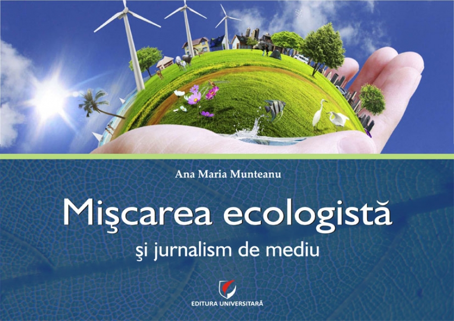 Miscarea ecologista si jurnalism de mediu