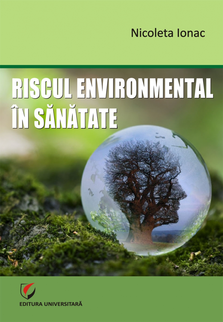 Riscul environmental in sanatate