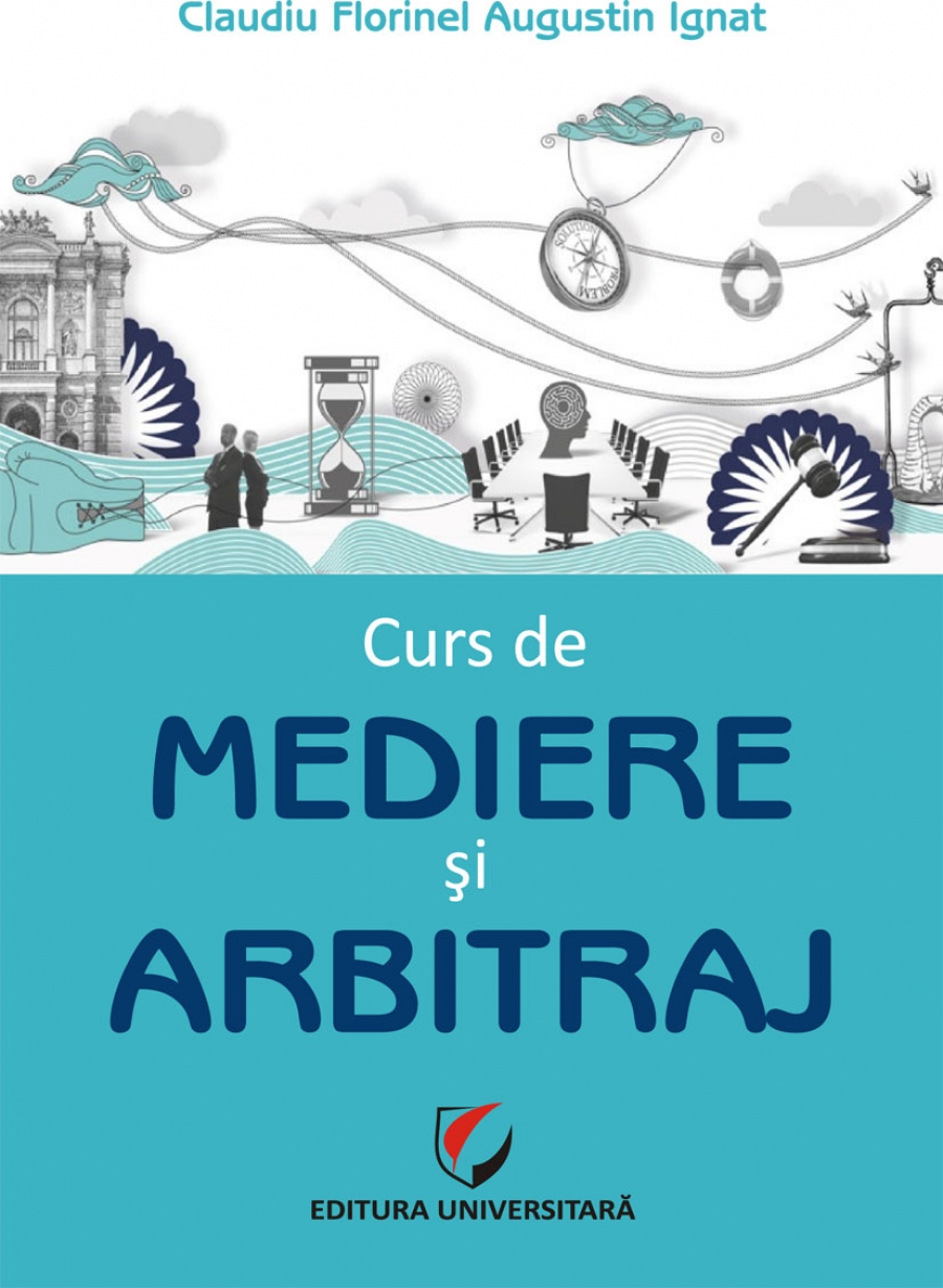 Curs de mediere si arbitraj