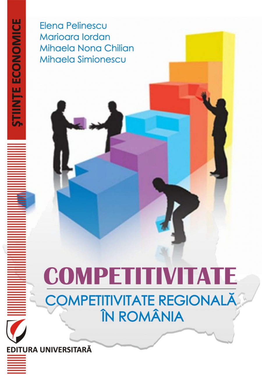 COMPETITIVITATE - COMPETITIVITATE REGIONALA IN ROMANIA