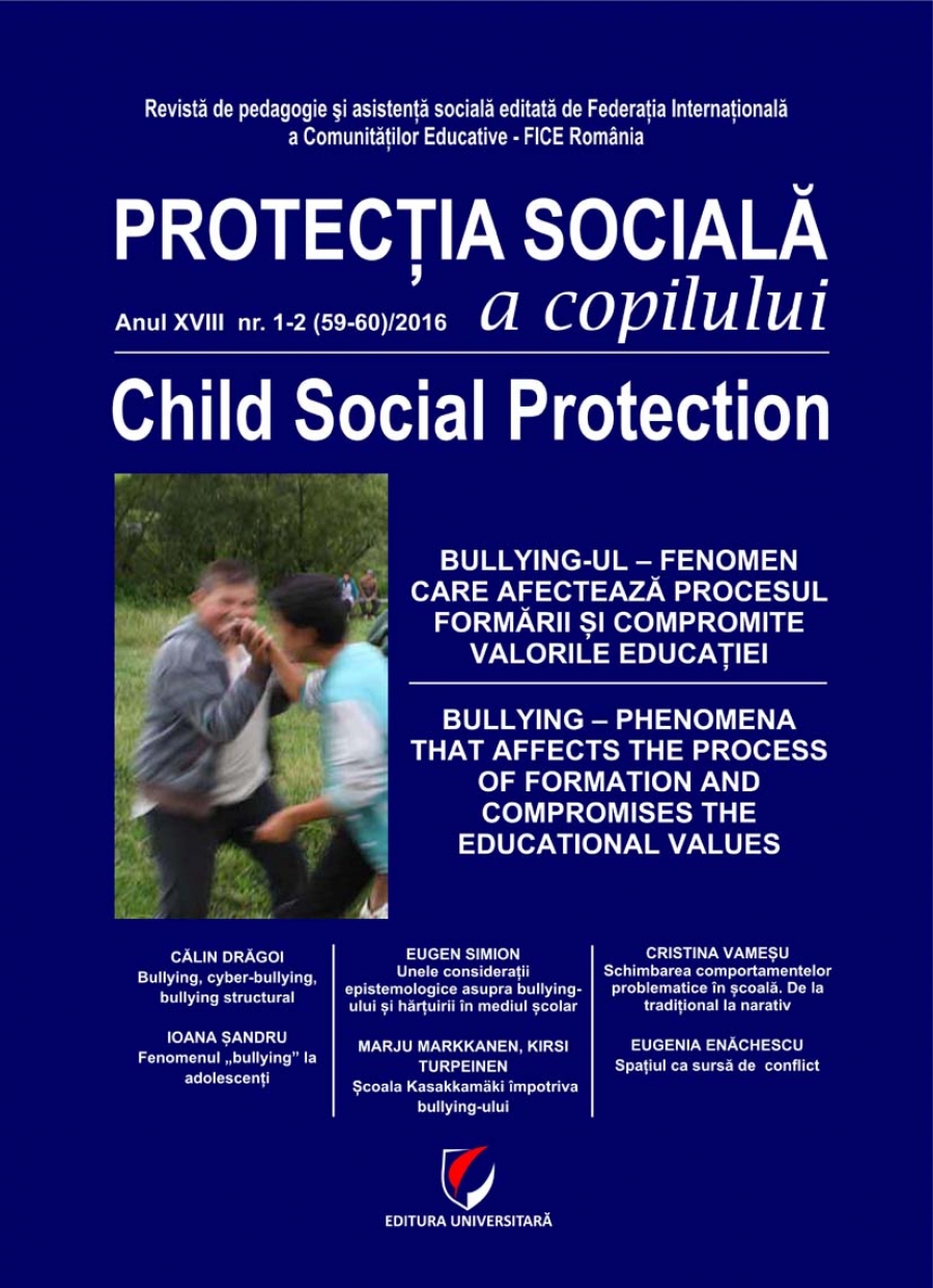 Protectia sociala a copilului/Child Social Protection. Anul XVII-NR. 1-2(59-60)/2016