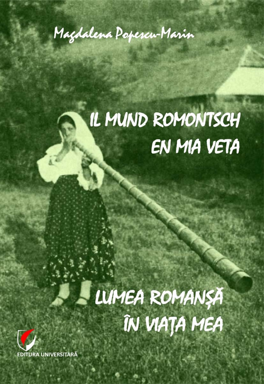 Lumea romanşă în viaţa mea/Il mund romontsch en mia veta