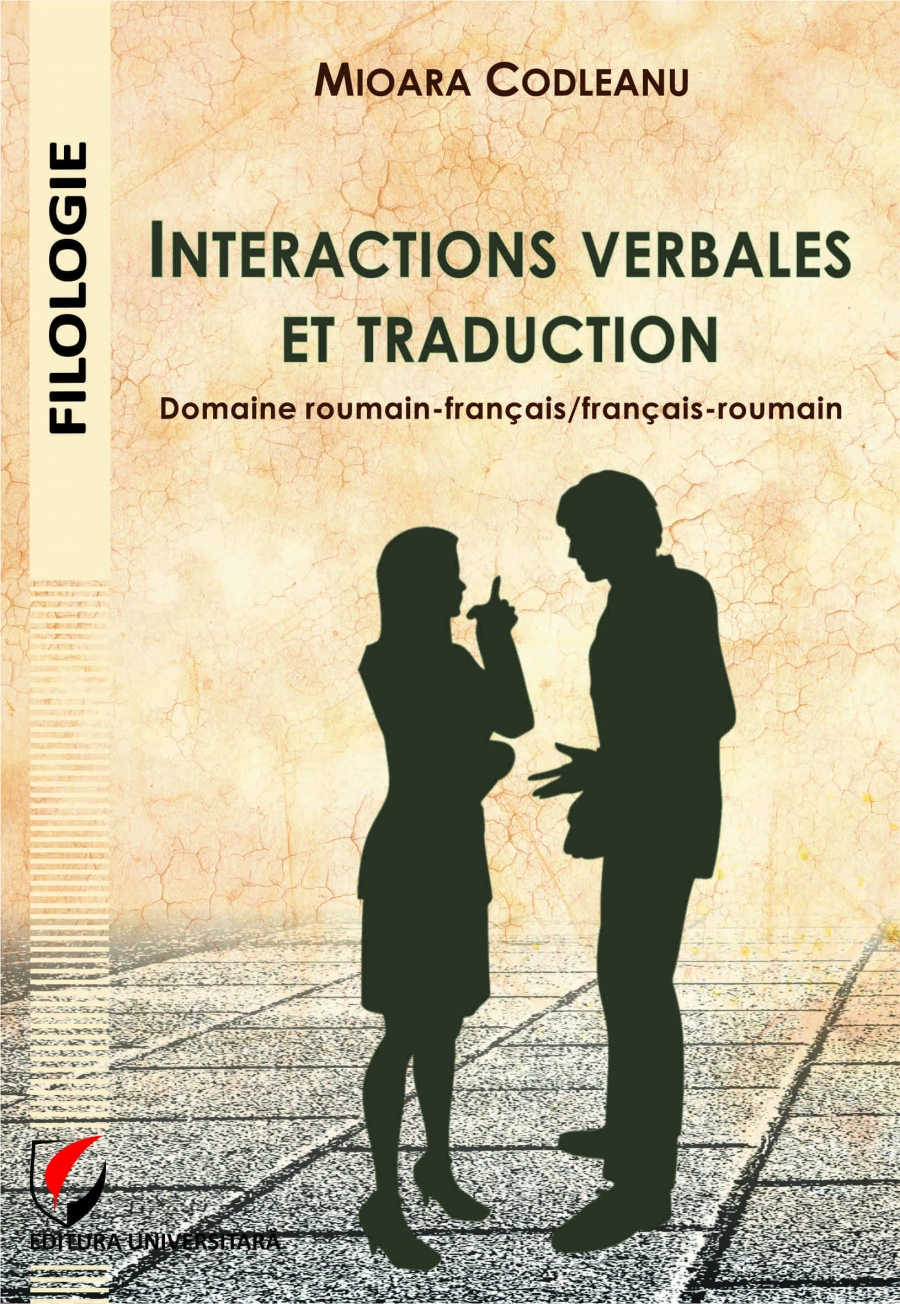 Interactions verbales et traduction. Domaine roumain-français/français-roumain