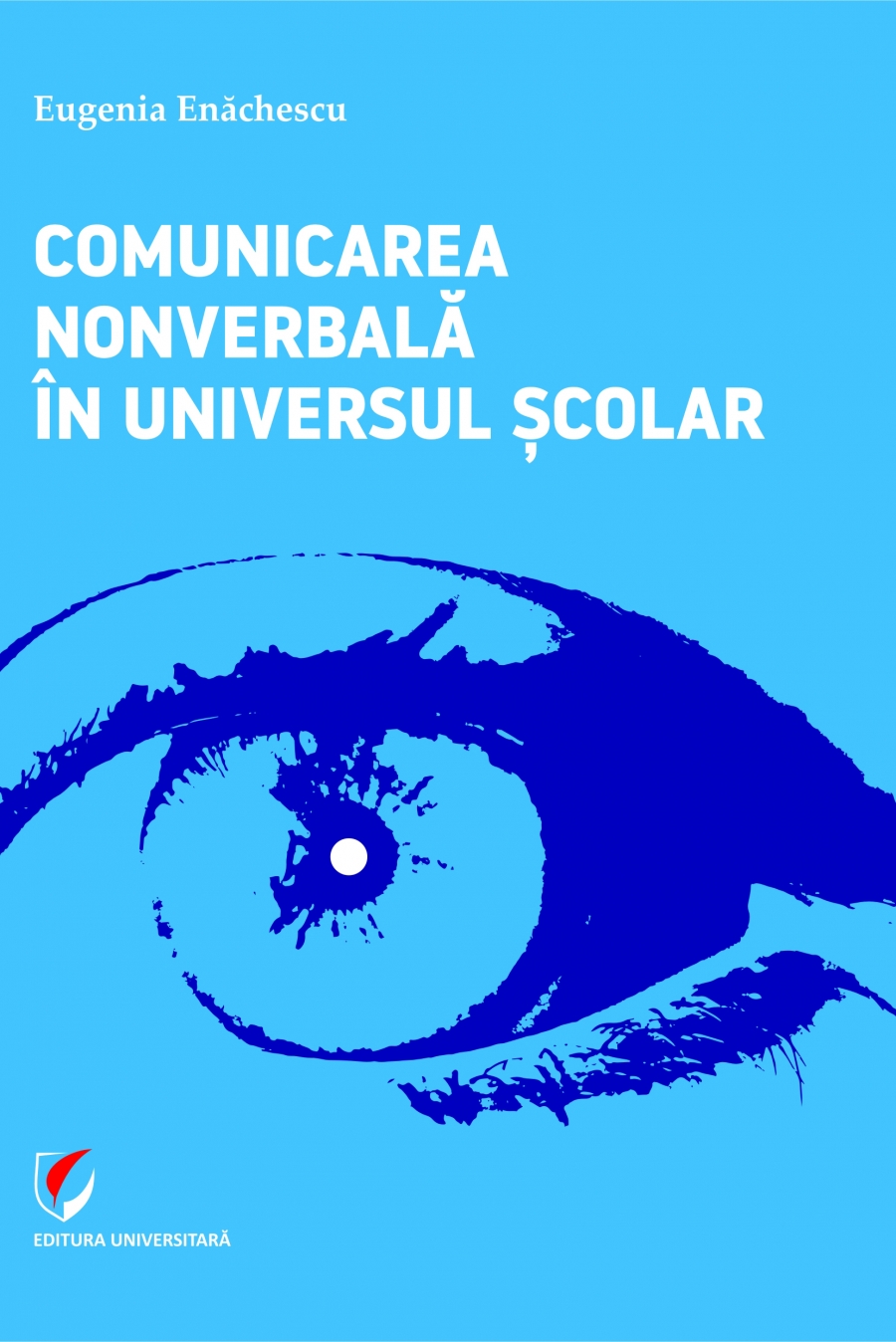 COMUNICAREA NONVERBALA IN UNIVERSUL SCOLAR