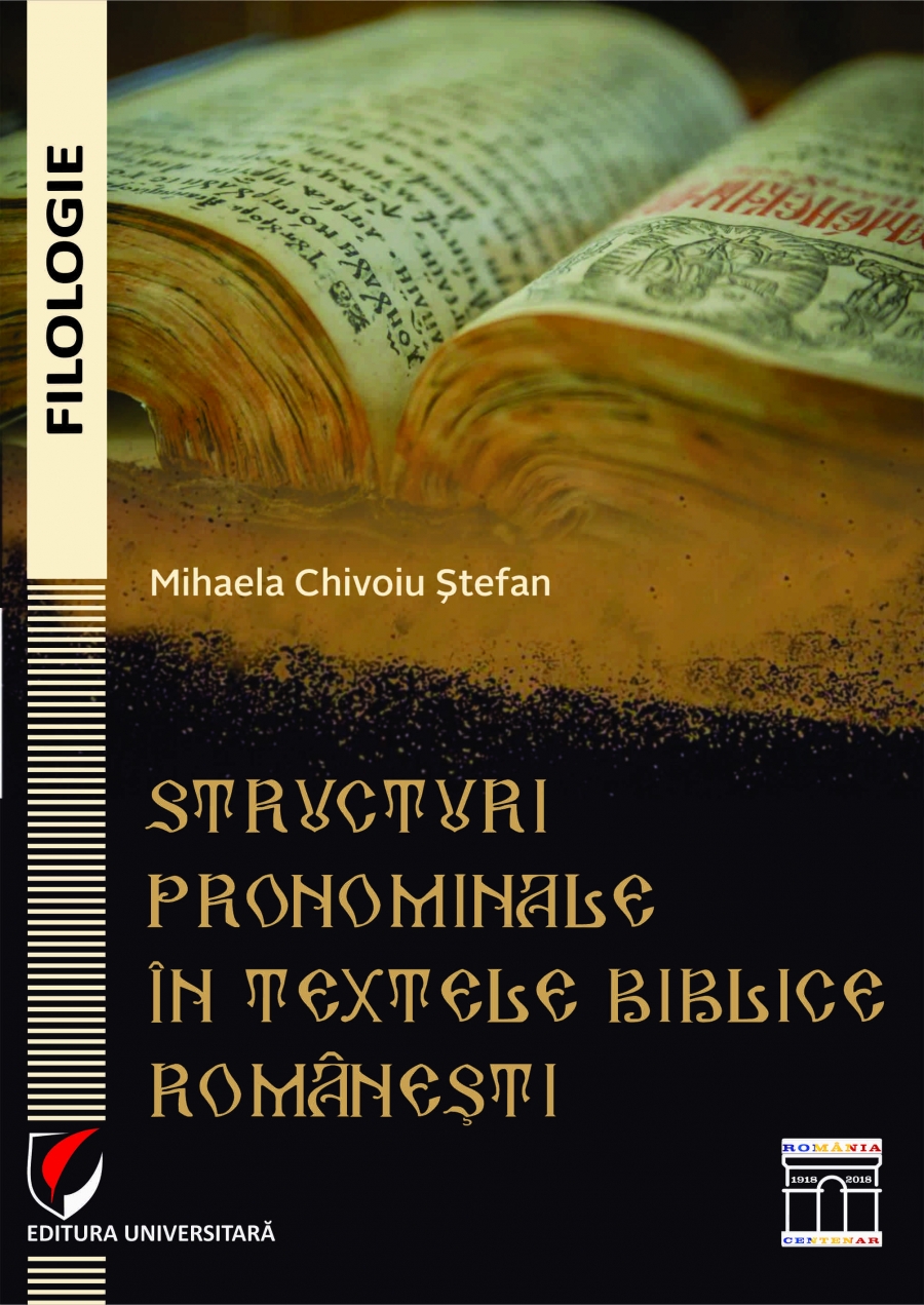 STRUCTURI PRONOMINALE IN TEXTELE BIBLICE ROMANESTI