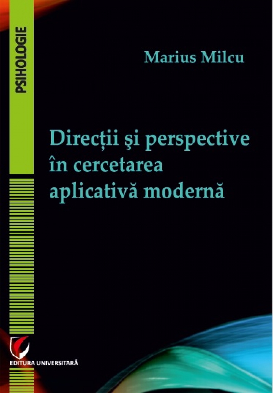 Directii si perspective in cercetarea aplicativa moderna