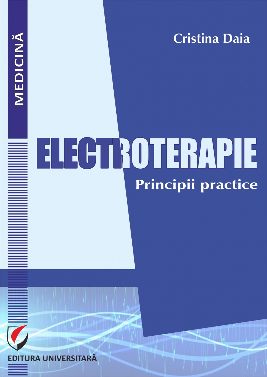 Electroterapie. Principii practice