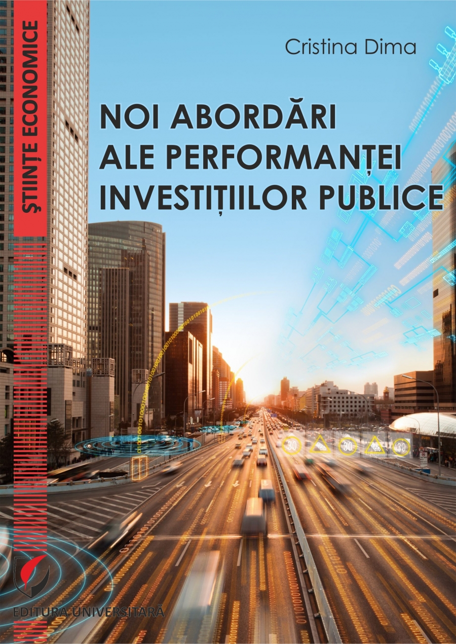 NOI ABORDARI ALE PERFORMANTEI INVESTITIILOR PUBLICE