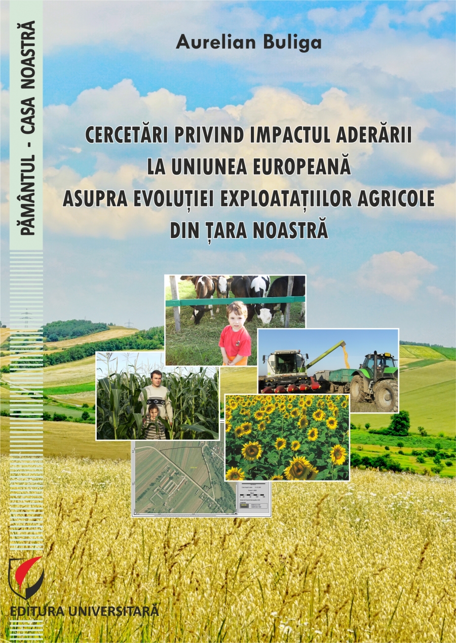 Cercetări privind impactul aderării la Uniunea Europeană asupra evoluției exploatațiilor agricole din țara noastră