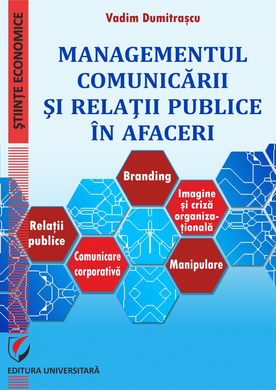 MANAGEMENTUL COMUNICARII SI RELATII PUBLICE IN AFACERI