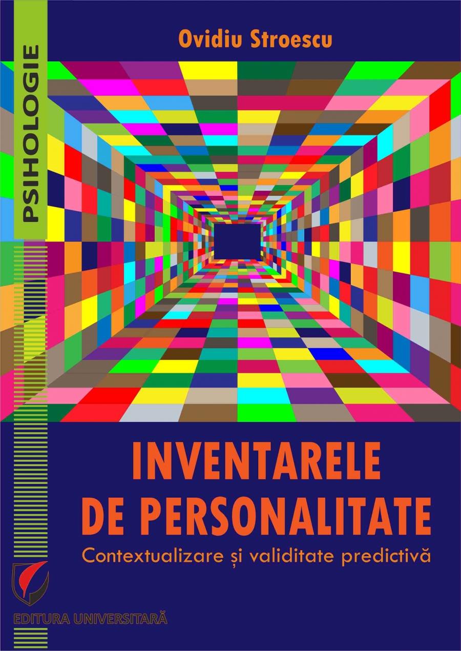 Inventarele de personalitate. Contextualizare si validitate predictiva 